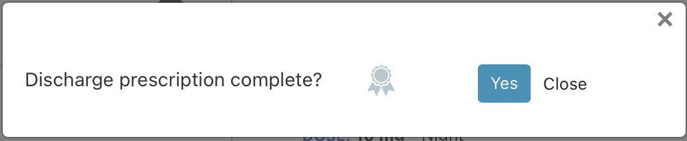 Discharge prescription compete?.png